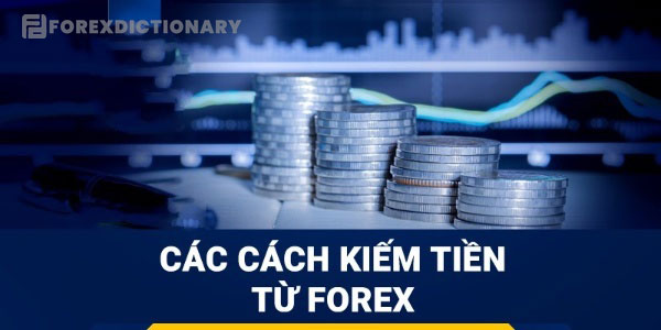 Cần bao lâu để kiếm tiền từ Forex?